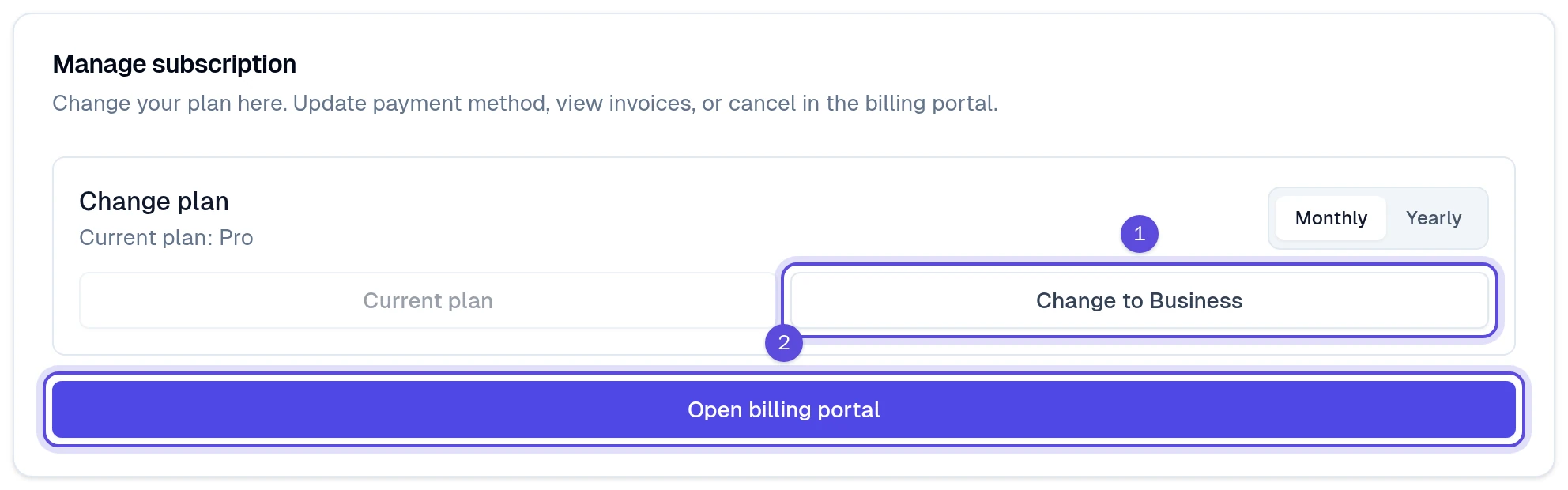 Manage subscription: current plan Pro on Monthly, Change to Business, and Open billing portal